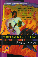 Let the Dead Bury Their Dead