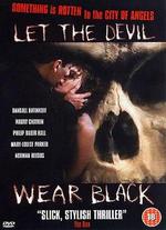 Let the Devil Wear Black