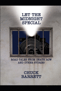 Let The Midnight Special