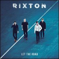 Let the Road [Target Exclusive] - Rixton