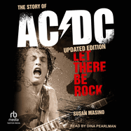 Let There Be Rock: The Story of AC/DC