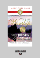 Let Us Worship