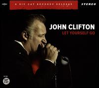 Let Yourself Go - John Clifton