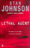 Lethal Agent: 6 - Johnson, Stan