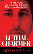 Lethal Charmer