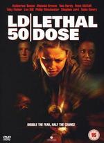 Lethal Dose