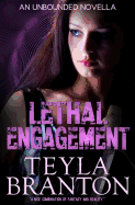 Lethal Engagement (an Unbounded Novella)
