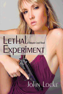 Lethal Experiment: A Donovan Creed Novel