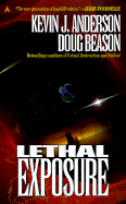 Lethal Exposure - Anderson, Kevin J, and Beason, Doug