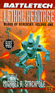 Lethal Heritage: Blood of Kerensky