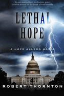 Lethal Hope: A Hope Allerd Novel