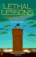 Lethal Lessons