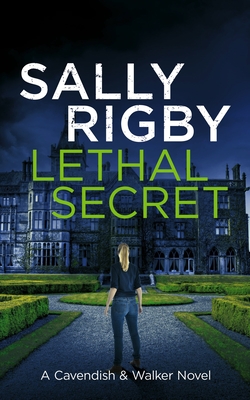 Lethal Secret - Rigby, Sally