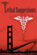 Lethal Suggestions