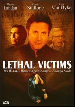 Lethal Victims - Raphael Nussbaum