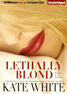 Lethally Blond
