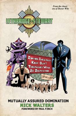 Lethbridge-Stewart: Mutually Assured Domination - Walters, Nick