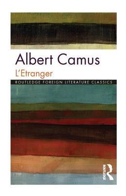 L'Etranger - Camus, Albert, and Davison, Ray (Editor)