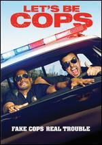 Let's Be Cops