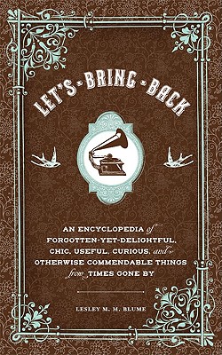 Lets Bring Back - Blume, Leslie M. M.