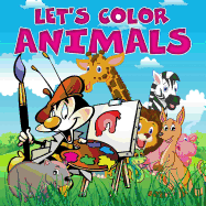 Let's Color Animals