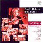 Let's Dance - Ang�le Dubeau (violin)