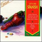 Let's Do Spanish - Konrad Ragossnig (guitar); Maryl�ne Dosse (piano); Walter Feybli (guitar)