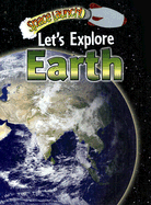 Let's Explore Earth