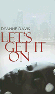 Let's Get It On