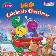 Let's Go Celebrate Christmas