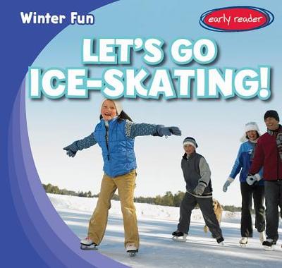 Let's Go Ice-Skating! - Bix, Jasper