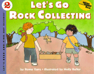 Let's Go Rock Collecting