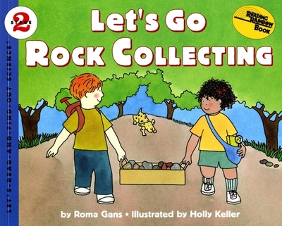 Let's Go Rock Collecting - Gans, Roma