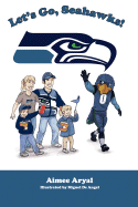 Let's Go, Seahawks!