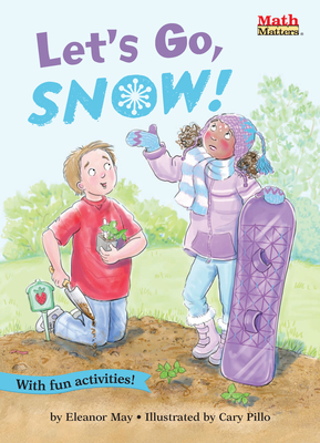 Let's Go, Snow! - May, Eleanor