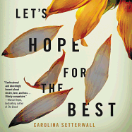 Let's Hope for the Best