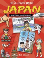 Let's Learn About JAPAN: Activity & Coloring Book