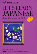 Let's Learn Japanese: A Practical Conservation Guide, with Book - Mizutani, Nobuko