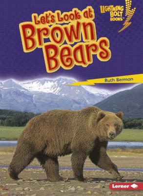 Let's Look at Brown Bears - Berman, Ruth