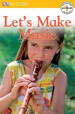 Let's Make Music - DK