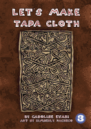 Let's Make Tapa Cloth