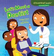 Let's Meet a Dentist