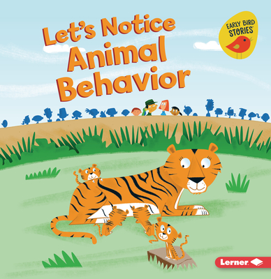 Let's Notice Animal Behavior - Rustad, Martha E H