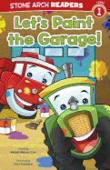 Let's Paint the Garage!