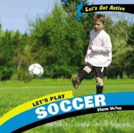 Let's Play Soccer
