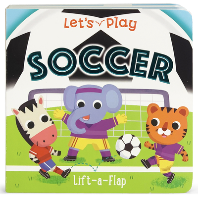 Let's Play Soccer - Cottage Door Press (Editor), and Swift, Ginger