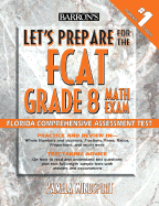 Let's Prepare for the Fcat Grade 8 Math Exam