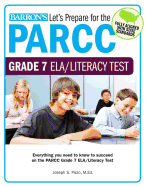 Let's Prepare for the Parcc Grade 7 Ela/Literacy Test