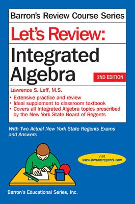 Let's Review: Integrated Algebra - Leff, Lawrence