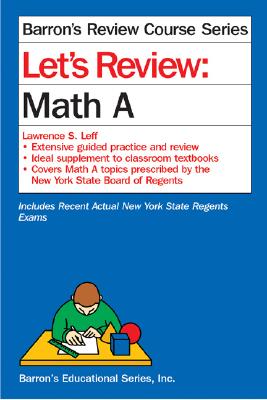 Let's Review: Math A - Leff, Lawrence S